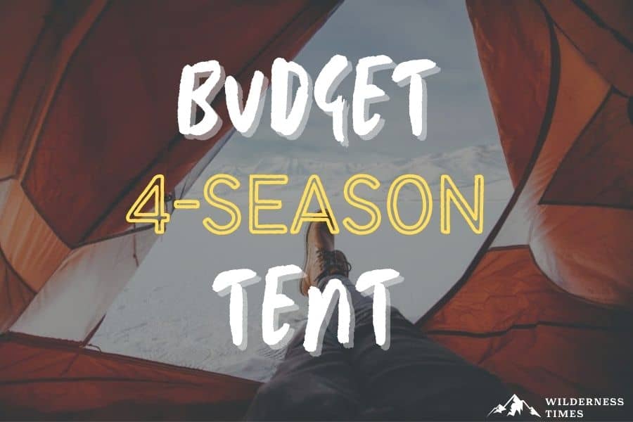 Best Budget 4-Season Tent