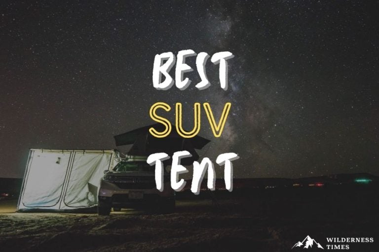 Best SUV Tent & Best Rooftop Tent