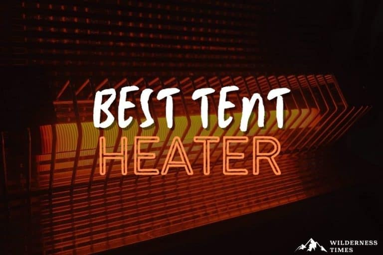 Best Tent Heater