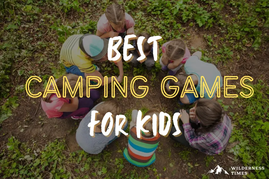 Best Camping Games For Kids