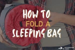 How To Fold A Sleeping Bag