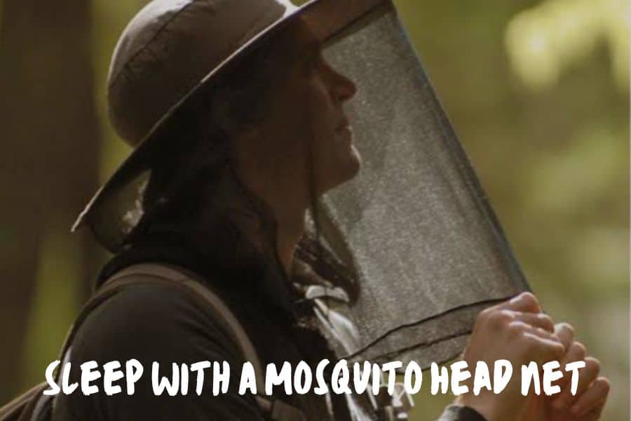 Sleep With A Mosquito Head Net
