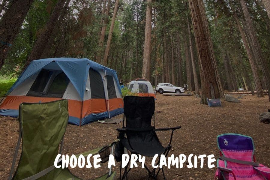 best way to keep mosquitoes away while camping: Choose A Dry Campsite