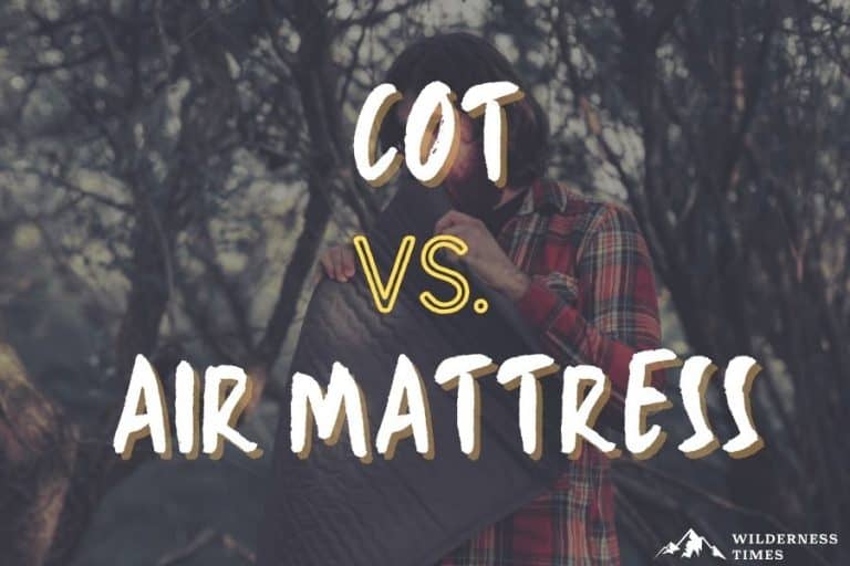 Cot vs. Air Mattress