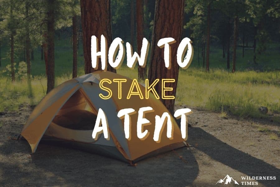 How to Stake a Tent