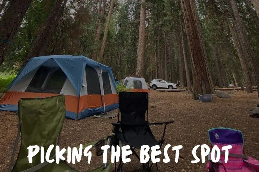 how to make a camping tent from scratch: Picking the Best Spot