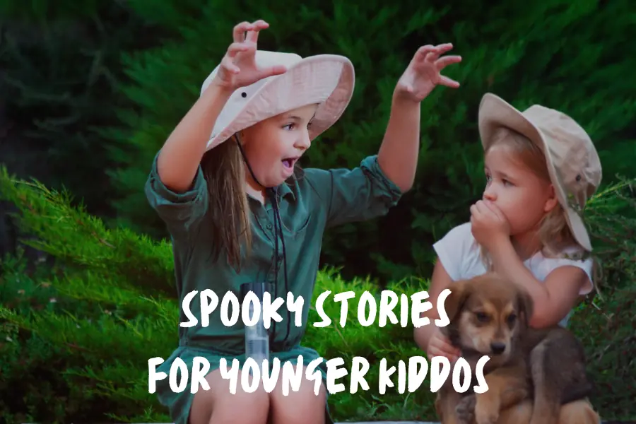 Spooky Stories for Younger Kiddos