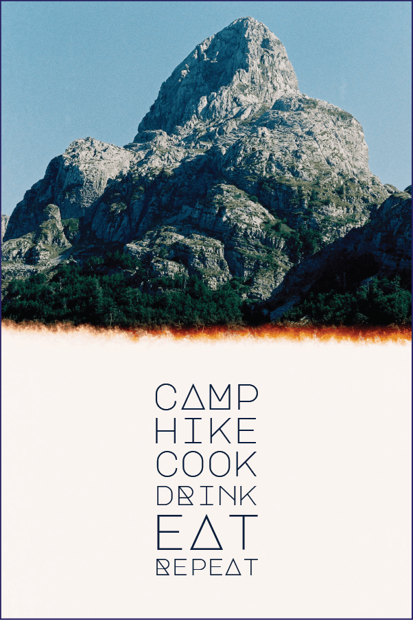 camp hike cook drink eat repeat