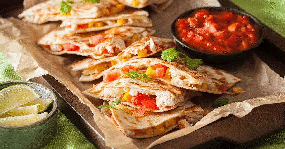 quesadillas