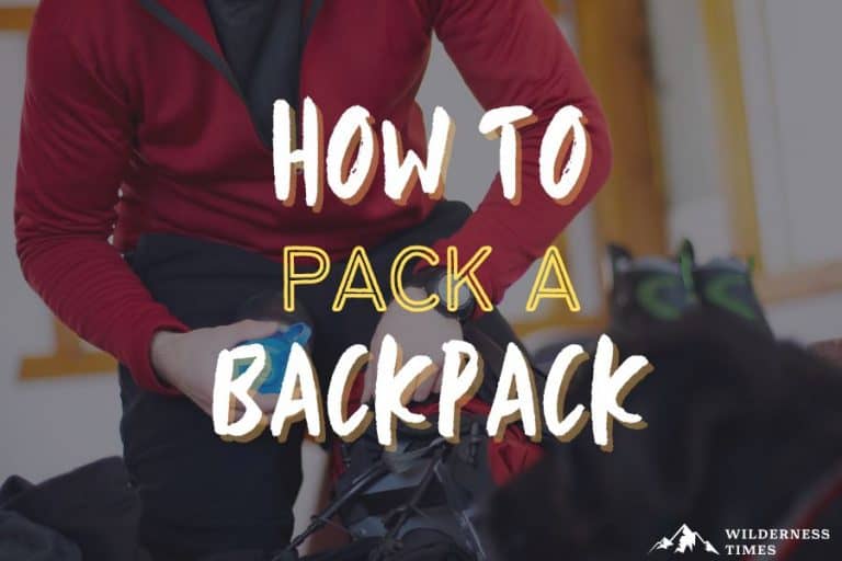 How To Pack A Backpack
