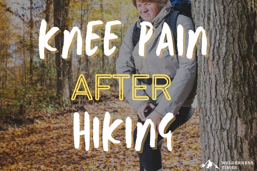 Knee Pain After Hiking