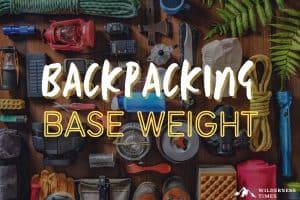 Backpacking Base Weight