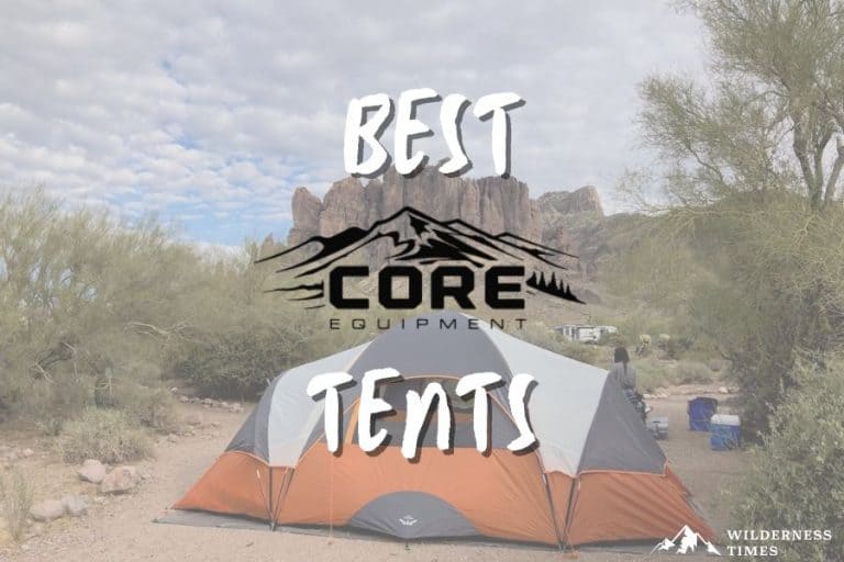Best Core Tents - Reviewed