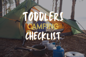 toddler camping checklist