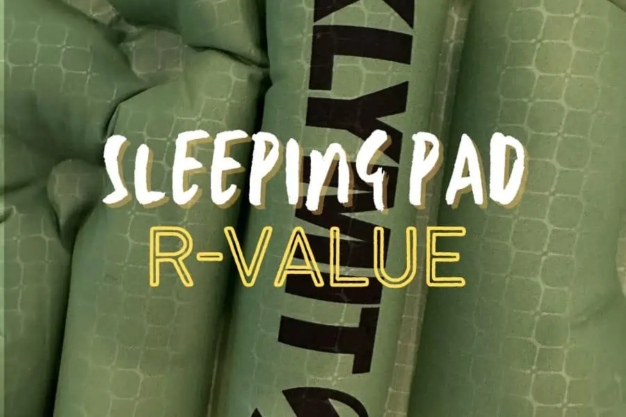 Complete Guide to Sleeping Pad RValue (Charts by Season, Temperature