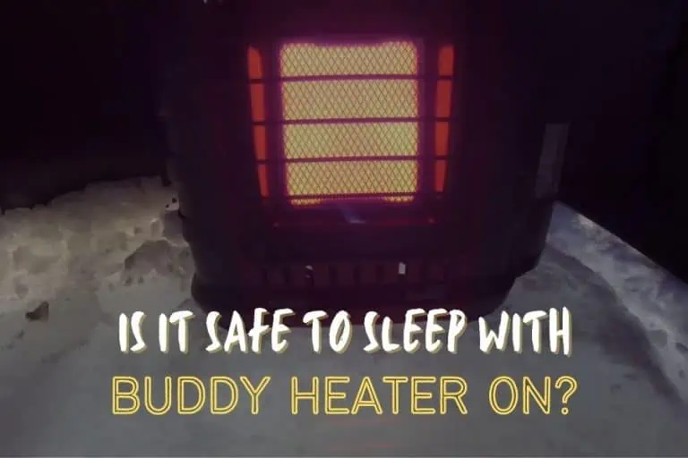 Is a Mr. Heater Buddy Safe in a Tent?