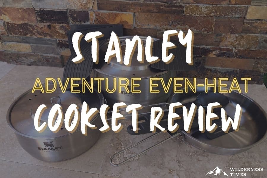 Stanley Adventure Even Heat Camp Pro Cook Set (Review) 