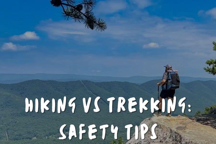 Hiking vs. Trekking