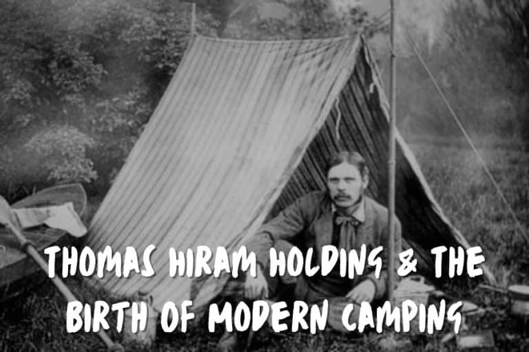 Camping History From Survival Necessity to Popular Leisure Activity