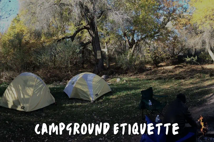 Campground Etiquette