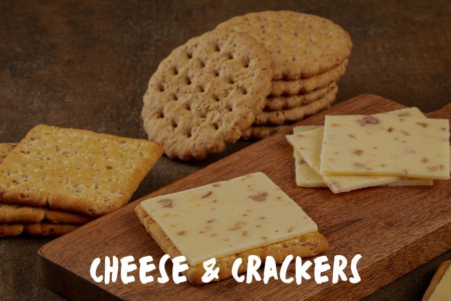 Cheese & Crackers