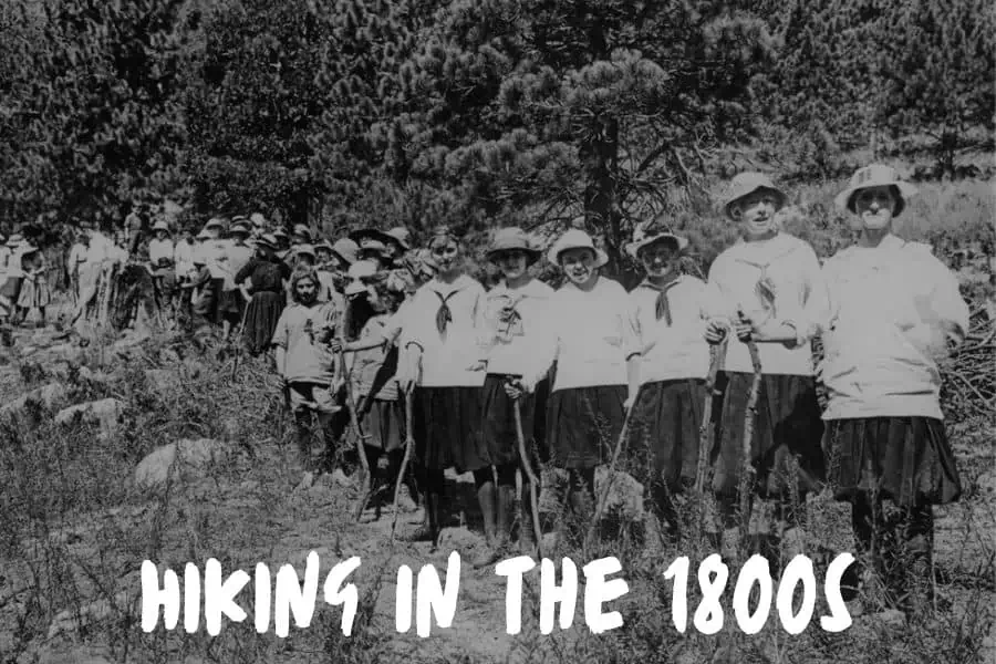 Hiking In The 1800s