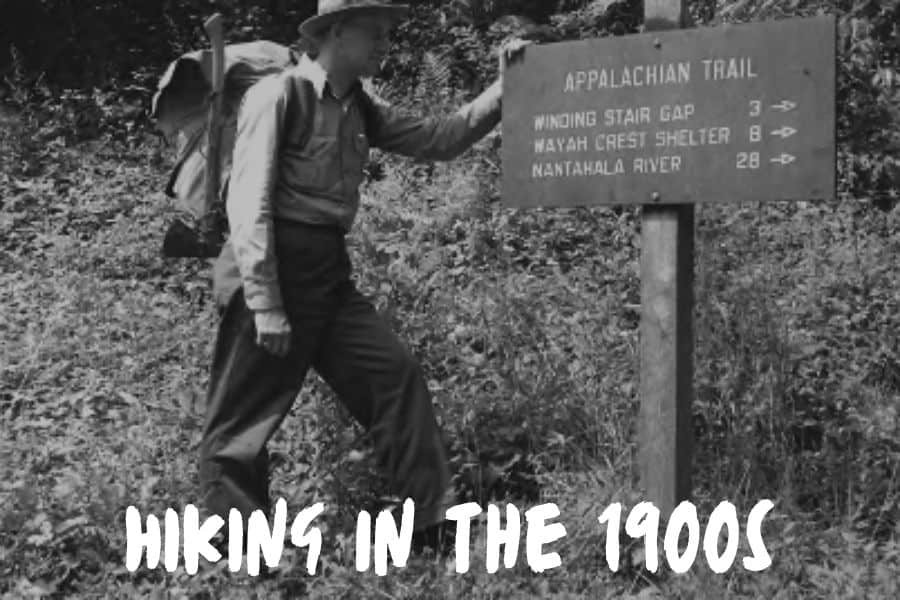 Hiking In The 1900s