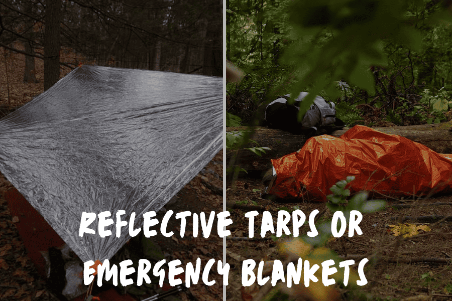 Reflective Tarps or Emergency Blankets