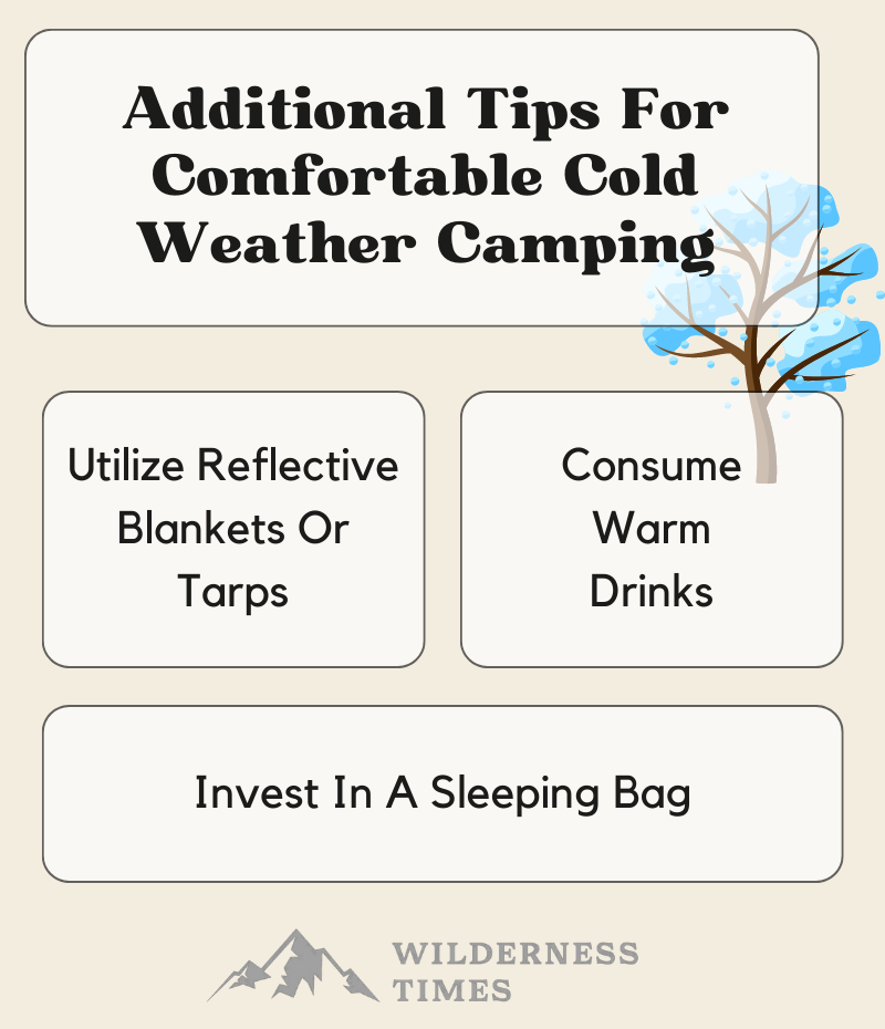 Additional Tips for Comfortable Cold Weather Camping