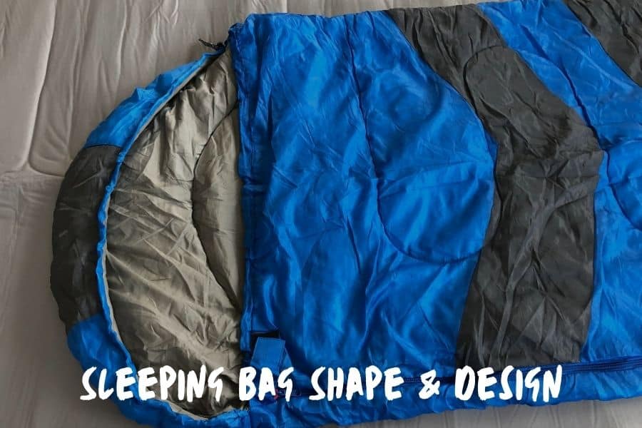 Sleeping Bag Shape & Design