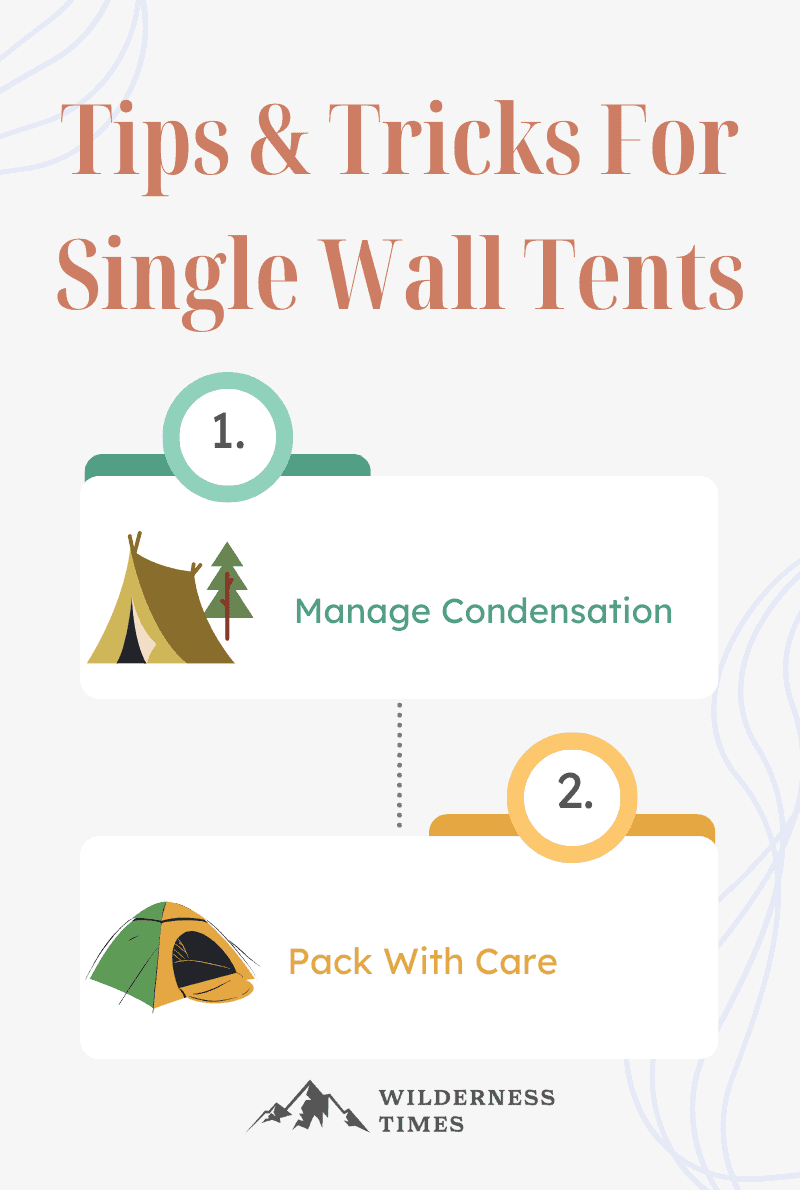 Tips & Tricks For Single Wall Tents