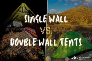 Single Wall vs. Double Wall Tents