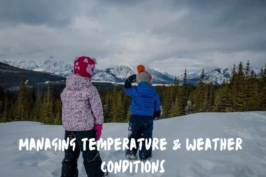 Managing Temperature & Weather Conditions