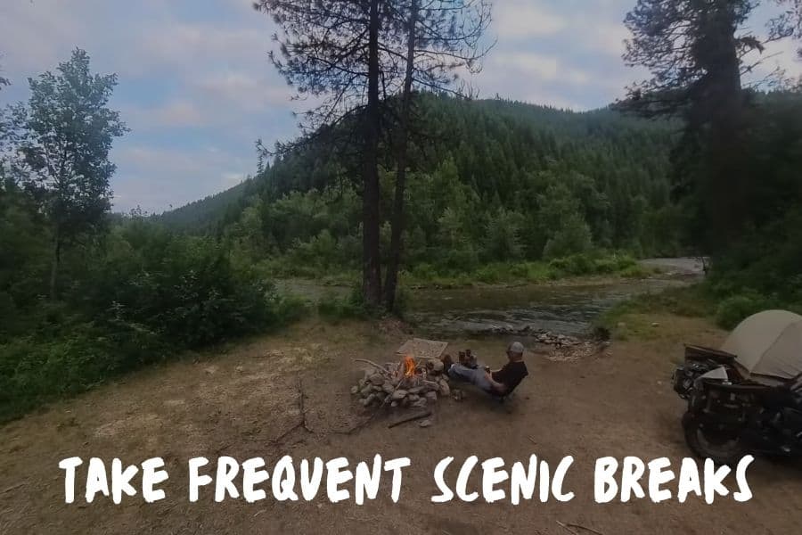 Take Frequent Scenic Breaks