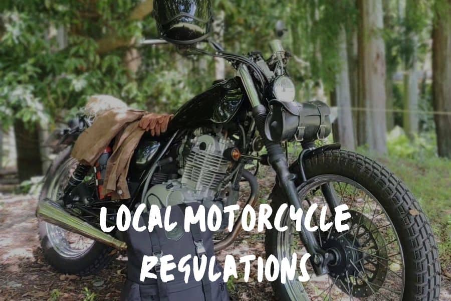 Local Motorcycle Regulations