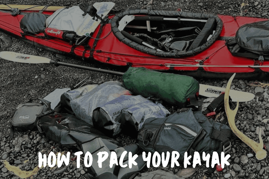 How To Pack Your Kayak