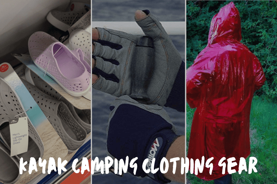 Kayak Camping Clothing Gear