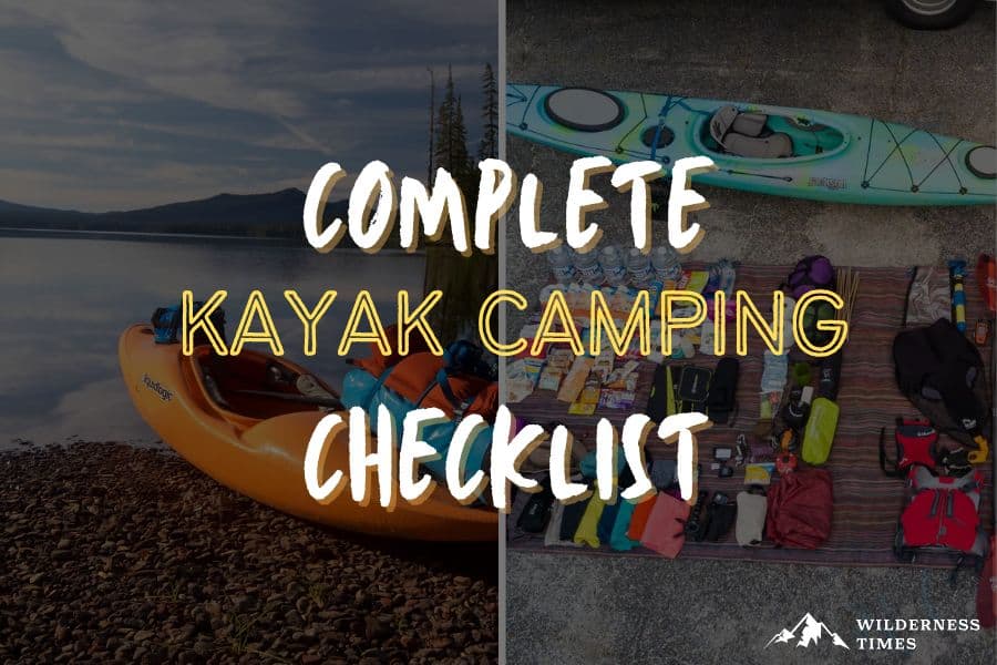 Complete Kayak Camping Checklist