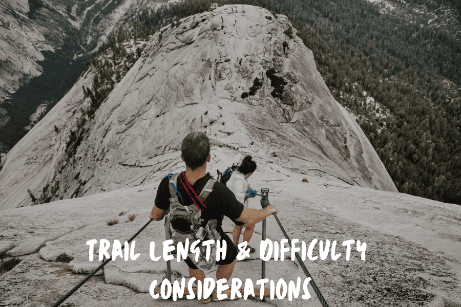Trail Length & Difficulty Considerations