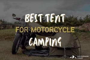 Best Tent For Motorcycle Camping