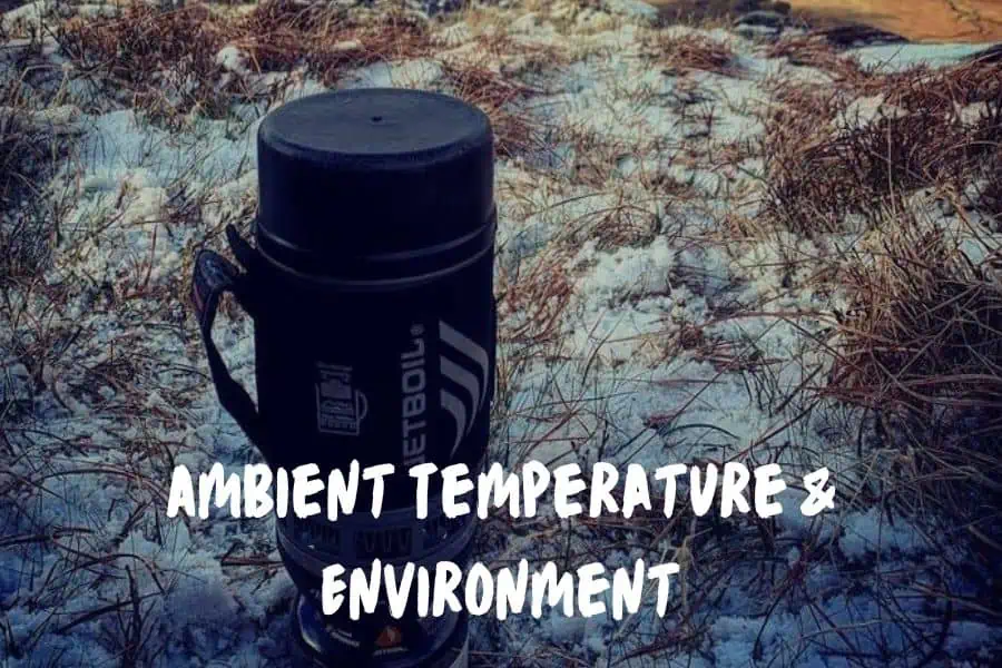 Ambient Temperature & Environment