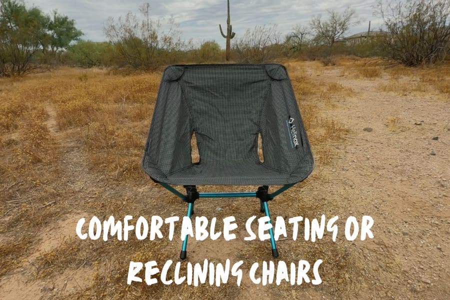 Comfortable Seating Or Reclining Chairs