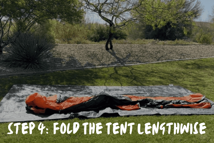 Step 4: Fold The Tent Lengthwise