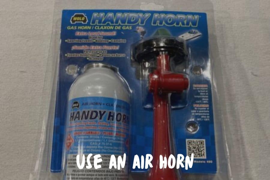 Use An Air Horn