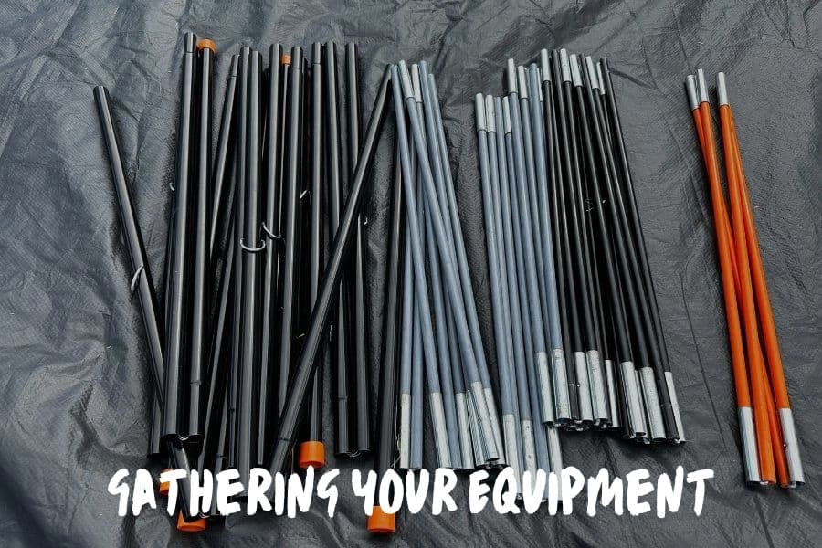 Gathering Your Equipment