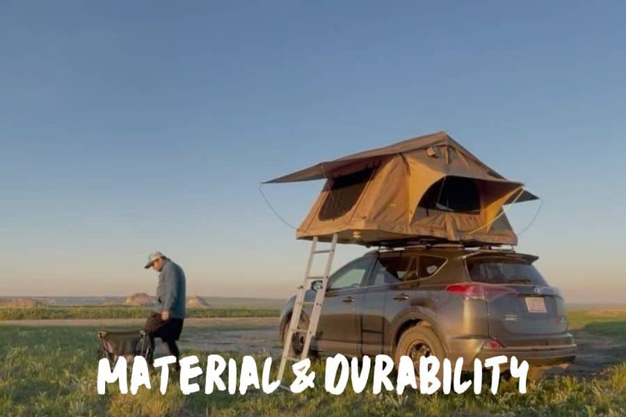 Best Rooftop Tent: Material & Durability