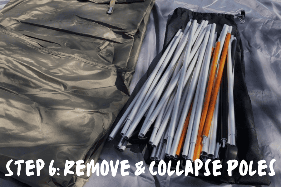 Step 6: Remove & Collapse Poles