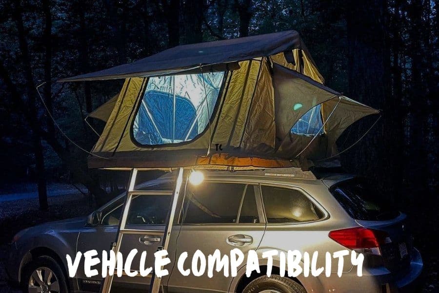 Best Rooftop Tent: Vehicle Compatibility