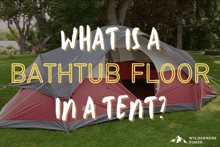 What Is A Bathtub Floor In A Tent?