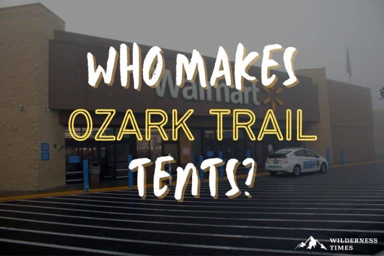 Who Makes Ozark Trail Tents?
